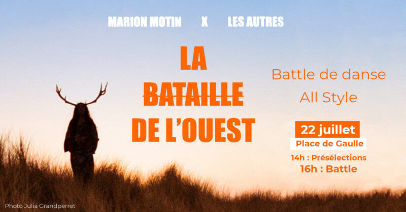 Battle danse : « La bataille de l’Ouest « 