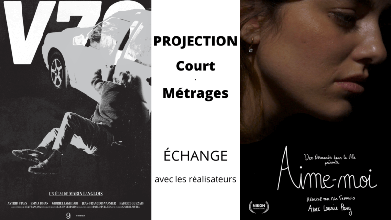 Projection « Courts Métrages »