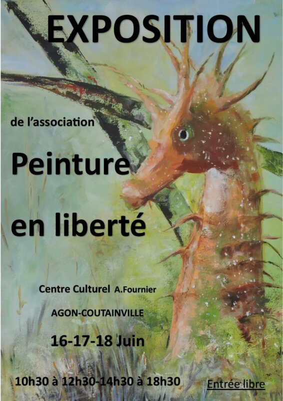 Exposition « PEINTURE EN LIBERTE »