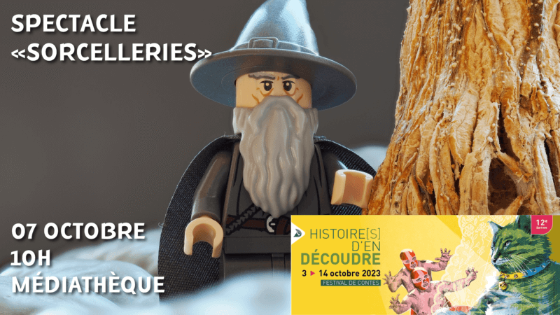Spectacle « Sorcelleries »