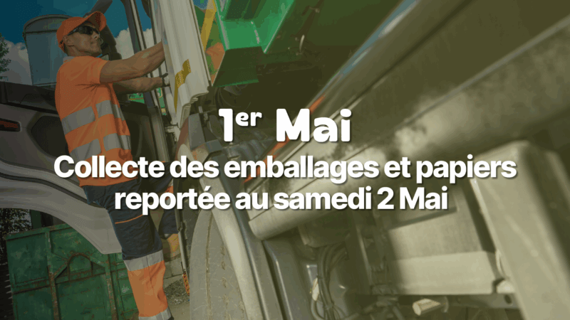 1er mai : collecte des emballages reportée au 2 mai