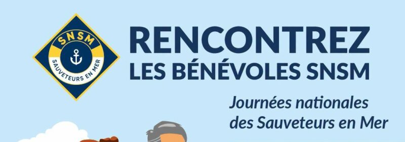 Rencontrez les bénévoles de la SNSM : le 27 juin